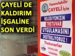 ÇAYELİ DE KALDIRIM İŞGALİNE SON VERDİ