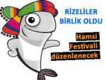 Rize Birlik Platformu Hamsi Festivali yapacak