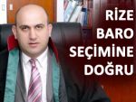 RİZE BAROSU SEÇİMİNE TEK LİSTE İLE GİDİLİYOR