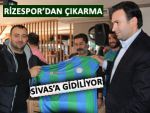 RİZESPOR SİVAS'A BİR ORDU İLE GİDİYOR!