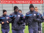 RİZE'DE FENERBAHÇE HAZIRLIĞI BAŞLADI