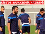 RİZESPOR BAŞAKŞEHİR'E HAZIRLANIYOR