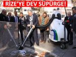 Rize sokakları elektrikli süpürgeyle temizlenecek