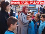 Bayan Yazıcı Pazar'da bir dizi ziyarette bulundu