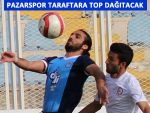 PAZARSPOR ARHAVİ'DE TOP DAĞITACAK