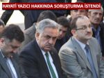 Hayati Yazıcı hakkında soruşturma istendi!