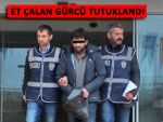 Rize'de marketten et çalan Gürcü, tutuklandı!