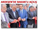 Ardeşen SGK'nın açılışını Bakan Çelik yaptı