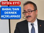 BABAL ANKARA DERNEK BAŞKANLIĞINI BIRAKTI