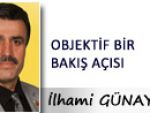 İlhami GÜNAYDIN: OBJEKTİF BİR BAKIŞ AÇISI