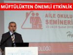 RİZE MÜFTÜLÜĞÜNDEN ÖNEMLİ SEMİNER