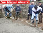 Pazar Belediyesi yol betonlamaya devam ediyor