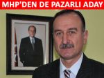 MHP DE PAZAR'DAN ÖKTEN'İ ADAY GÖSTERDİ