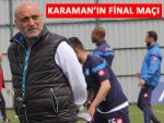 Karaman, Karabük maçına final gözüyle bakıyor