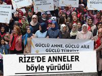 Güçlü Anne, Güçlü Aile, Güçlü Türkiye Yürüyüşü