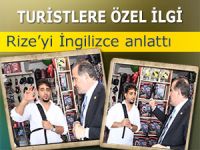 Bak, Turistlere Rize’yi İngilizce Anlattı