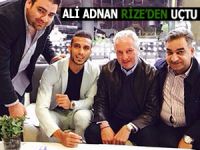 ALİ ADNAN RİZESPOR'DAN UÇTU GİTTİ