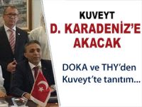 KUVEYT DOĞU KARADENİZ’E AKACAK