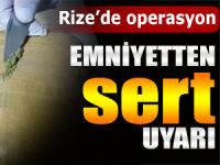 Rize Emniyet Müdürlüğünden uyuşturucu operasyonu