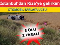 Rizeli aile İstanbul dönüşü kaza geçirdi: 3 ölü