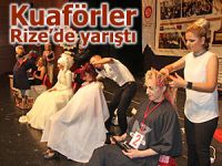 KUAFÖRLER MİLLİ TAKIM İÇİN RİZE'DE YARIŞTI