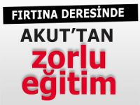 AKUT'TAN FIRTINA DERESİNDE ZORLU EĞİTİM