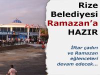 Rize'de iftar çadırı ve Ramazan eğlenceleri başlıyor