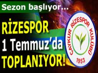 RİZESPOR KAMP PROGRAMI AÇIKLANDI