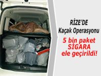 RİZE'DE 5 BİN PAKET KAÇAK SİGARA ELE GEÇİRİLDİ