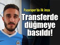 PAZARSPOR’DA İLK İMZA ATILDI