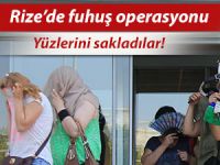 RİZE'DE FUHUŞ OPERASYONU