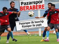 Pazarspor ilk hazırlık maçında Rize'yle karşılaştı