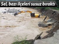 RİZE'DE SEL NEDENİYLE İLÇELER SUSUZ KALDI