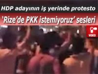 'Rize'de PKK istemiyoruz' diyerek protestoda bulundular