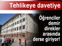 Öğrenciler demir iskeletlerle çevrili okulda okuyor!