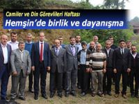 HEMŞİN'DE DİN GÖREVLİLERİ KAYNAŞTI