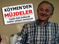 KÖYMEN'DEN ÜRETİCİYE VE ÇAYKUR ÇALIŞANINA MÜJDE