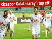 RİZESPOR GALATASARAY'I NAKAVT ETTİ!