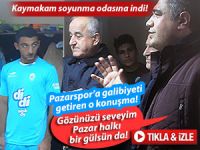 PAZARSPOR'A GALİBİYETİ GETİREN O KONUŞMA!