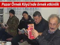 Pazar Örnek Köyü'nde örnek etkinlikler