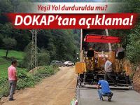 DOKAP’DAN "YEŞİL YOL" AÇIKLAMASI