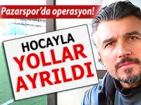 PAZARSPOR HOCASI İLE YOLLARINI AYIRDI