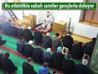 Çayeli gençleri, sabah namazında buluştu