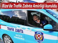 RİZE'DE TRAFİK ZABITA AMİRLİĞİ KURULDU