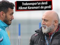 Trabzonspor'un derdi, Hikmet Karaman'ı da gerdi!