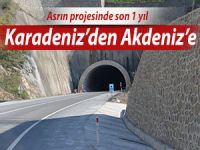 ASRIN PROJESİ: KARADENİZ-AKDENİZ YOLU