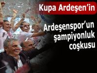 Ardeşen GSK Türkiye Kupasında şampiyon oldu