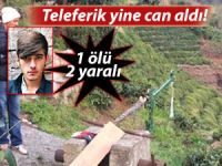 Rize'de İlkel teleferik can aldı