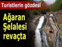 AĞARAN ŞELALESİ TURİSTLERİN YENİ GÖZDESİ OLDU