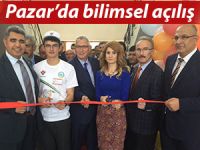 PAZAR'DA BİLİMSEL AÇILIŞ